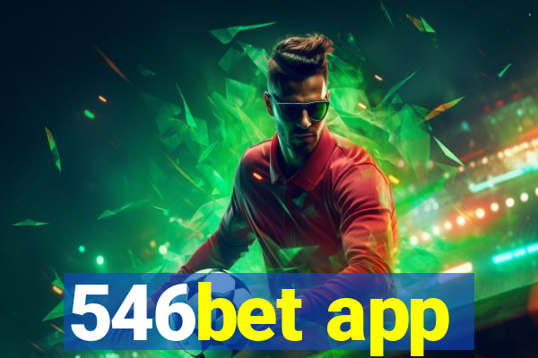 546bet app